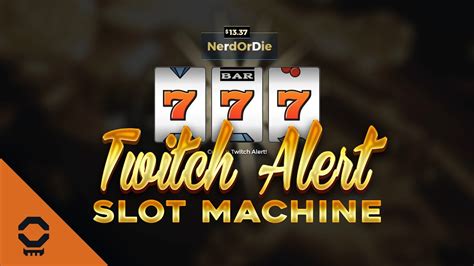 twitch slot machine